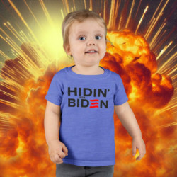 "HIDIN' FROM BIDEN" Toddler...